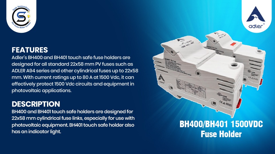 Introducing Adler BH400/BH401 1500VDC Fuse Holder